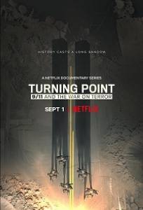Поворотный момент: 9/11 и война с терроризмом (сериал 2021)